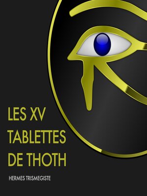 cover image of Les XV Tablettes de Thoth
